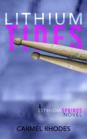 [Lithium Springs 02] • Lithium Tides